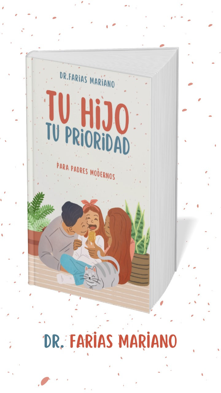 Mi hijo, mi prioridad